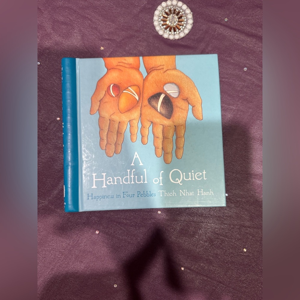 A Handful of Quiet Book by Thich Nhat Hanh -